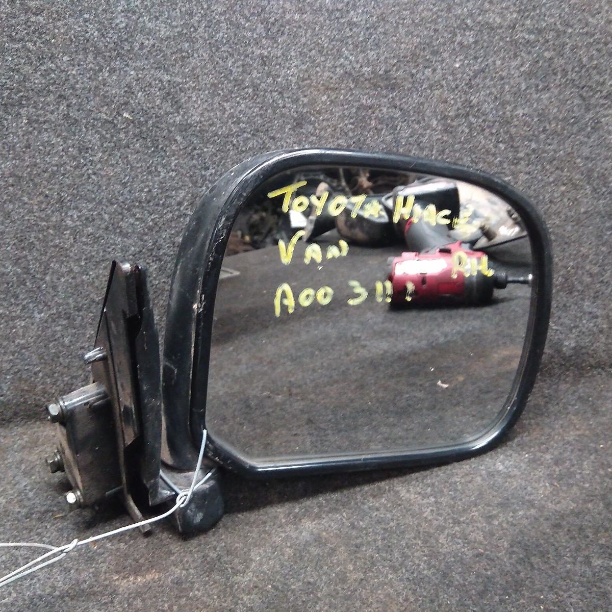 1999 TOYOTA HIACE RIGHT DOOR MIRROR